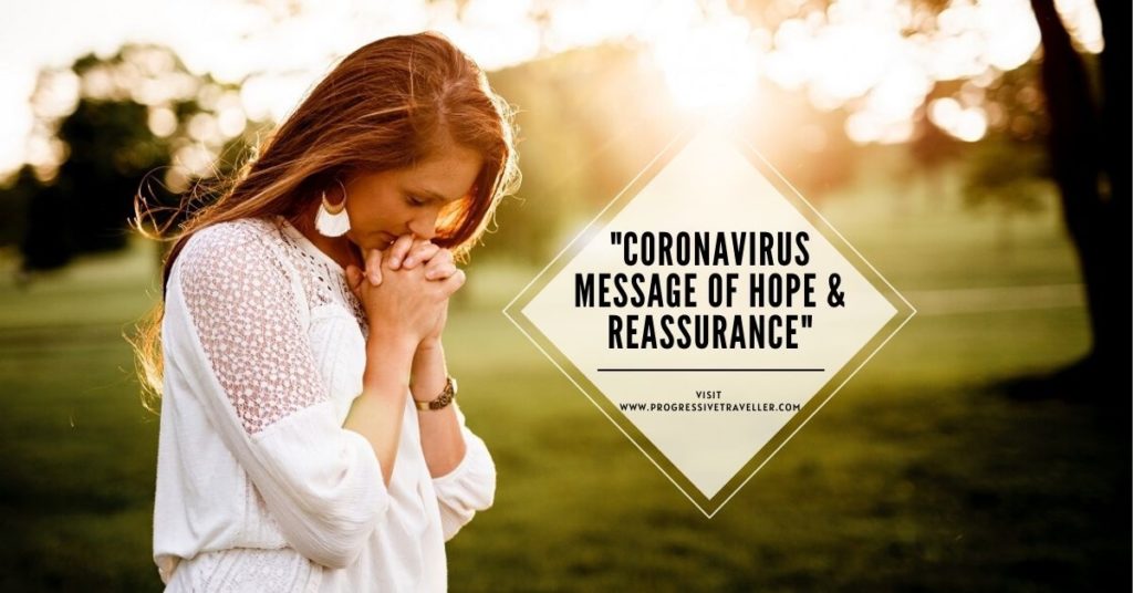 Coronavirus Message of Hope & Reassurance | Help Stop The Spread Of The Virus