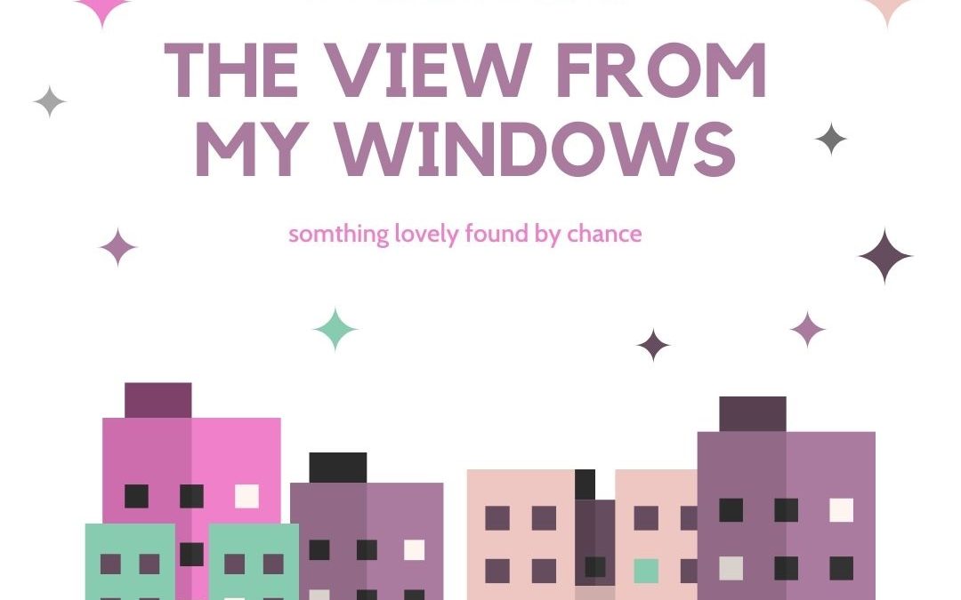 View From My Windows | Coronavirus Self-Isolating At Home
