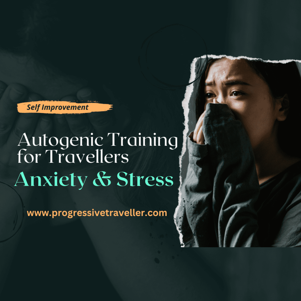 Autogenic Training for Travellers