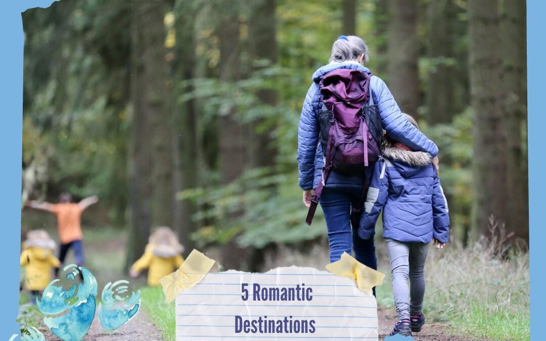 5 Romantic Destinations To Visit with Kids From Around The World